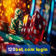 120bet com login